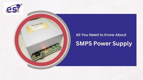 All You Need to Know About SMPS Power Supply