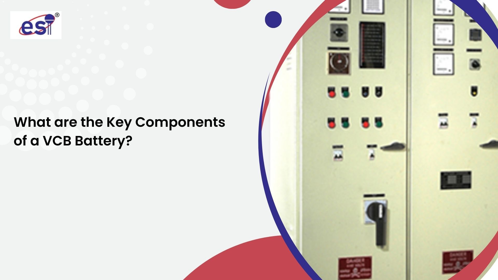 What are the Key Components of a VCB Battery?